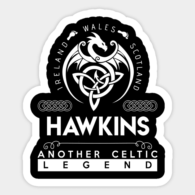 Hawkins Name T Shirt - Another Celtic Legend Hawkins Dragon Gift Item Sticker by harpermargy8920